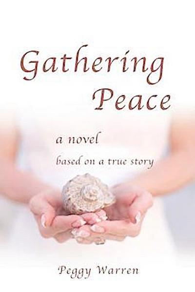 Gathering Peace