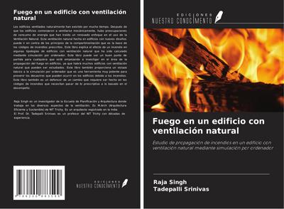 Fuego en un edificio con ventilación natural