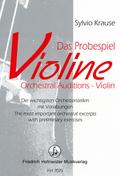 Das Probespiel - ViolineDie wichtigsten Orchesterstellen mit Vorübungen (dt/en)