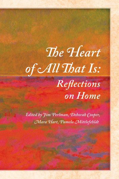 The Heart of All That Is