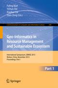 Geo-Informatics in Resource Management and Sustainable Ecosystem