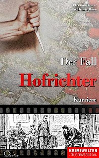 Der Fall Hofrichter