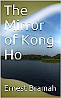 The Mirror of Kong Ho