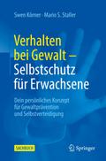 Verhalten bei Gewalt - Selbstschutz für Erwachsene