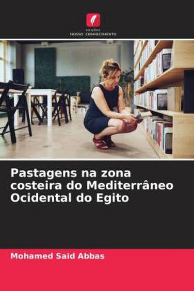 Pastagens na zona costeira do Mediterrâneo Ocidental do Egito