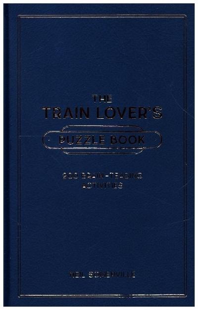 The Train Lover’s Puzzle Book