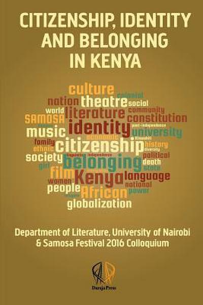 Citizenship, identity and belonging in Kenya