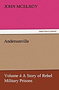 Andersonville - Volume 4