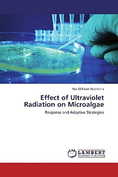 Effect of Ultraviolet Radiation on Microalgae