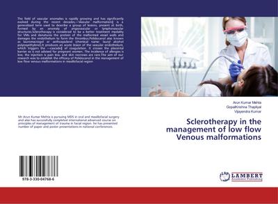 Sclerotherapy in the management of low flow Venous malformations