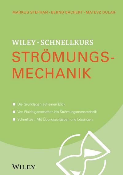 Wiley-Schnellkurs Strömungsmechanik