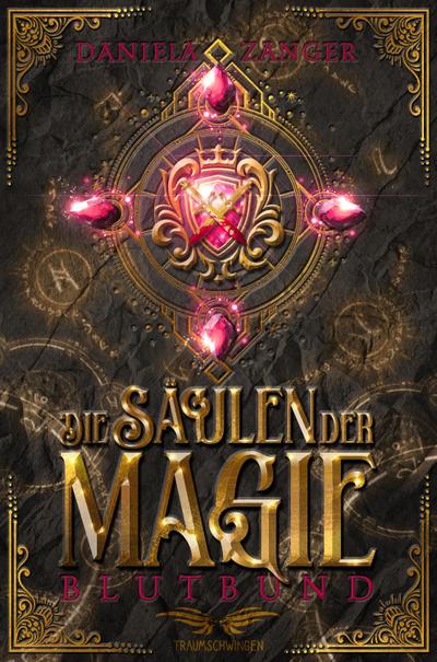 Die Säulen der Magie - Blutbund