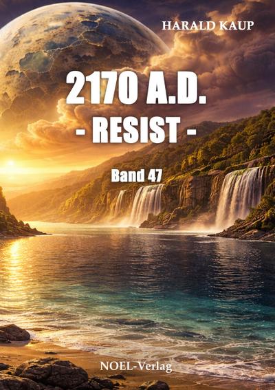 2170 A.D. - Resist