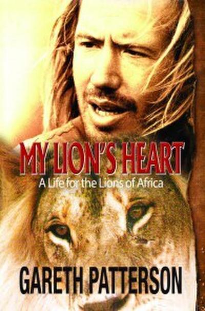 My Lion’s Heart