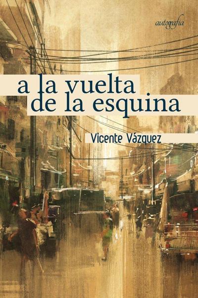 A la vuelta de la esquina