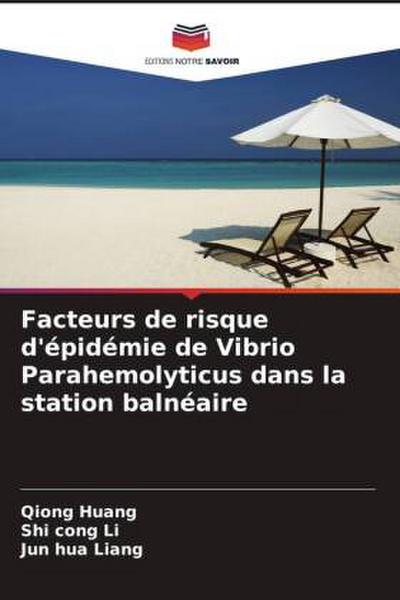 Facteurs de risque d’épidémie de Vibrio Parahemolyticus dans la station balnéaire