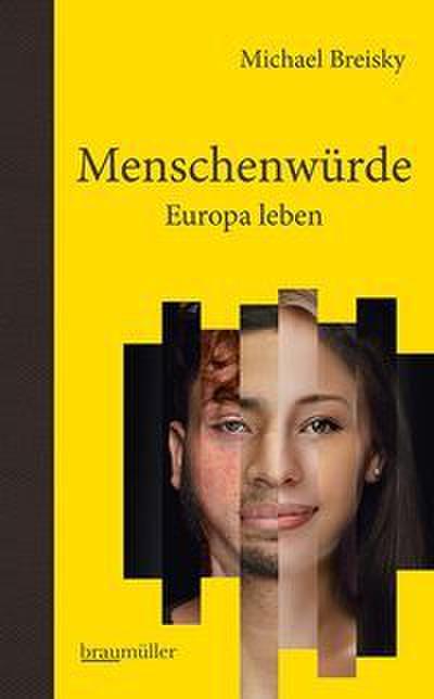 Menschenwürde - Europa leben