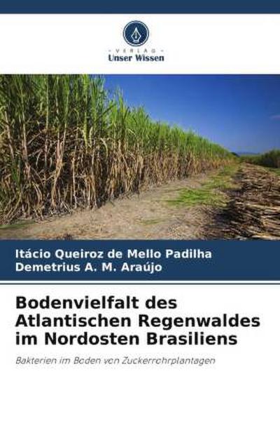 Bodenvielfalt des Atlantischen Regenwaldes im Nordosten Brasiliens