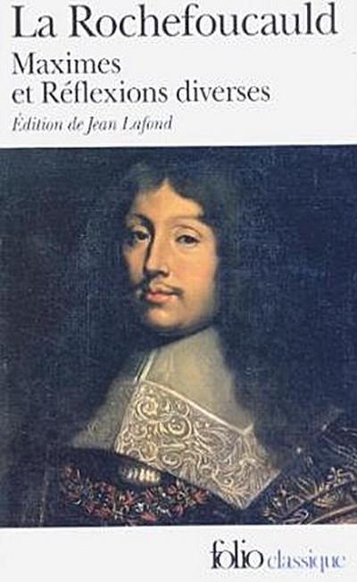 Maximes et reflexions diverses