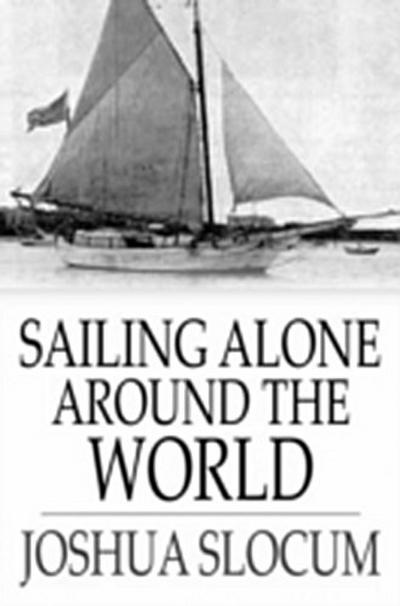 Sailing Alone Around the World