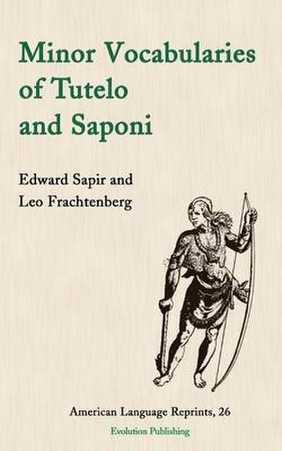 Minor Vocabularies of Tutelo and Saponi