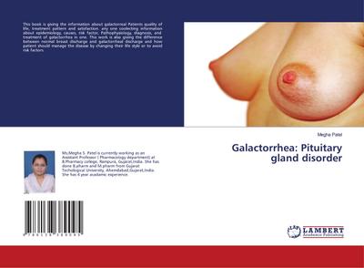 Galactorrhea: Pituitary gland disorder