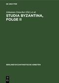 Studia Byzantina, Folge II