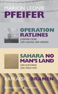 Operation Ratlines. Sahara No Mans Land