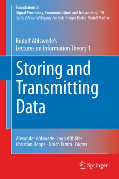 Storing and Transmitting Data