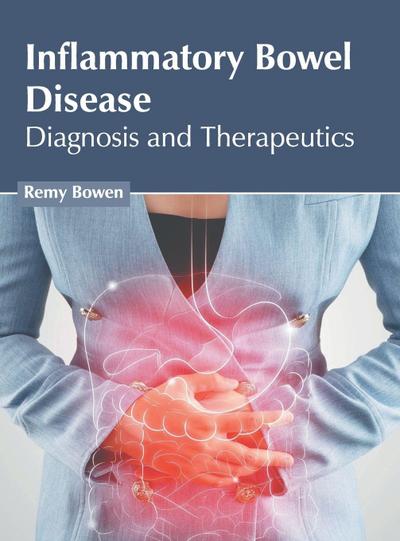 Inflammatory Bowel Disease: Diagnosis and Therapeutics