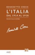 L’Italia dal 1914 al 1918