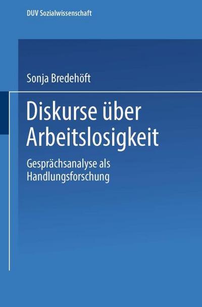 Diskurse über Arbeitslosigkeit