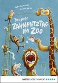 Der große Zahnputztag im Zoo von Sophie Schoenwald | Ebook