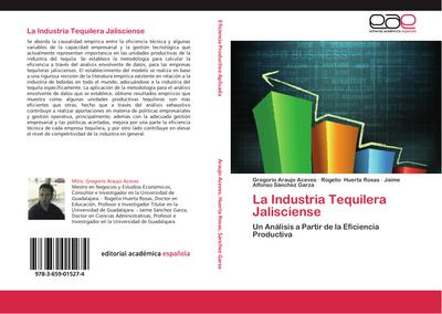 La Industria Tequilera Jalisciense