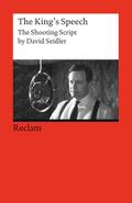 The King’s Speech: The Shooting Script by David Seidler (Fremdsprachentexte) (Reclams Universal-Bibliothek)