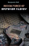 Recon Force-87: Operation Filatov - Benjamin Süß