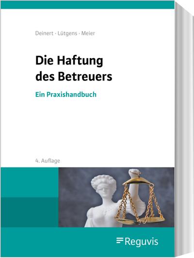 Die Haftung des Betreuers