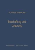 Beschaffung und Lagerung