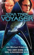 Star Trek - Voyager: Ihre klingonische Seele von Michael Jan Friedman | Ebook