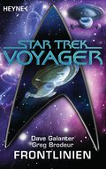 Star Trek - Voyager: Frontlinien von Dave Galanter | Ebook