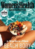 WOMEN’S HEALTH Ernährungsplan: In 2 Wochen zum Beach Body