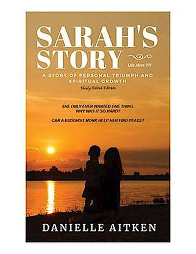 Sarah’s Story: Life after IVF