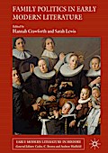 Family Politics in Early Modern Literature