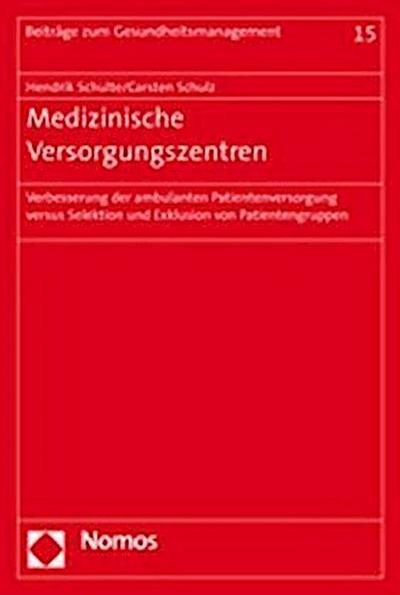 Medizinische Versorgungszentren