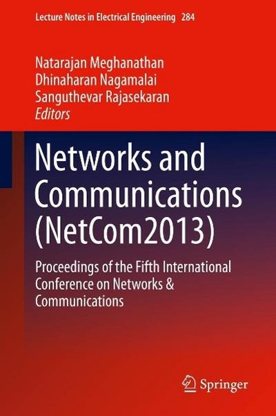 Networks and Communications (NetCom2013)