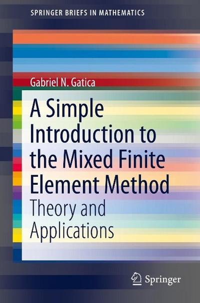 A Simple Introduction to the Mixed Finite Element Method