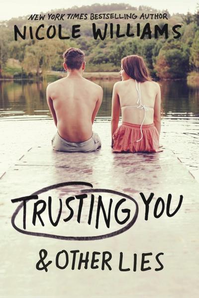Trusting You & Other Lies