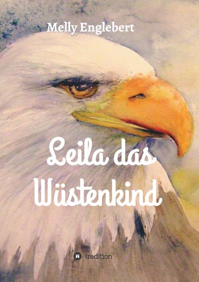 Leila das Wüstenkind