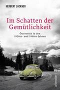 Im Schatten der Gemütlichkeit
