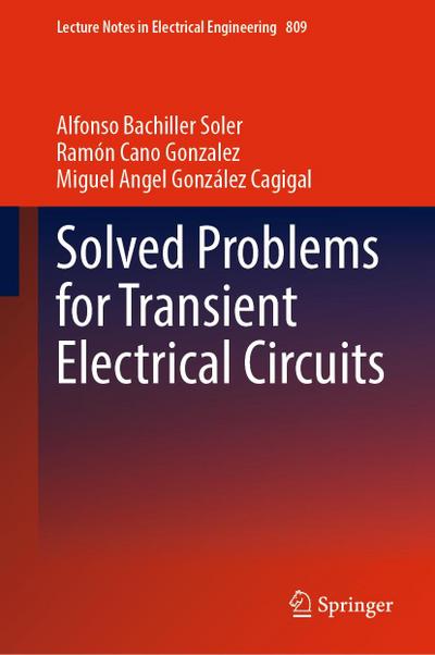 Solved Problems for Transient Electrical Circuits
